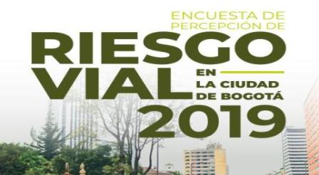 Encuesta de percepción de riesgo vial en la ciudad de bogotá 2019