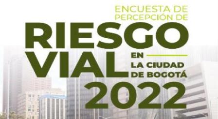 Publicaciones Informes técnicos Riesgo Vial en la ciudad de bogotá 2022